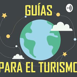 GUÍAS PARA EL TURISMO