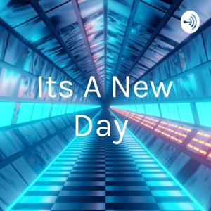 Its A New Day