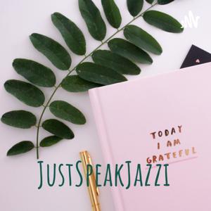 Just Speak Jazzi