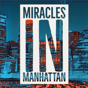 Miracles in Manhattan