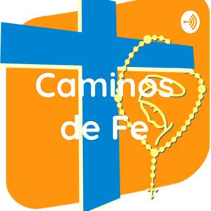 Caminos de Fe