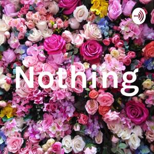 Nothing