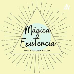 Mágica Existencia