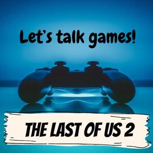 Let's Talk Games!