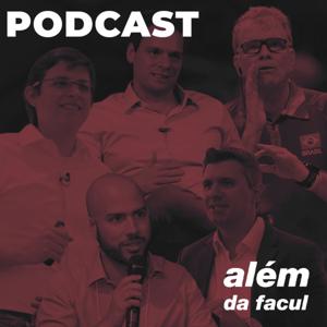 PODCAST: Além da Facul