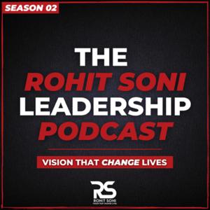 The Leadership Podcast | Vision that change Lives