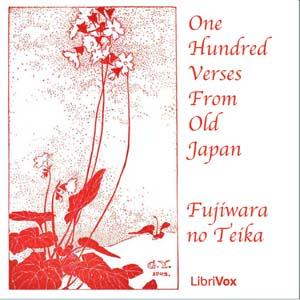 One Hundred Verses from Old Japan by Teika no Fujiwara (1162 - 1241)