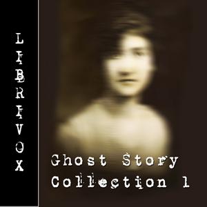 Ghost Story Collection 001 by Various