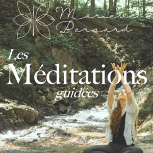 Marieve Bernard, Les Méditations guidées