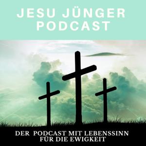 Jesu Jünger Podcast