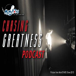 Chasing Greatness Podcast