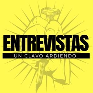 Entrevistas | Un Clavo Ardiendo