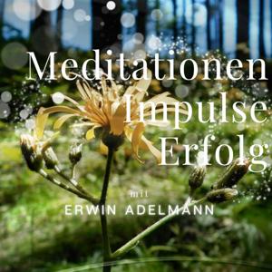 Meditationen Impulse Erfolg