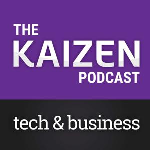 The Kaizen Podcast