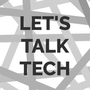 Let's Talk Tech