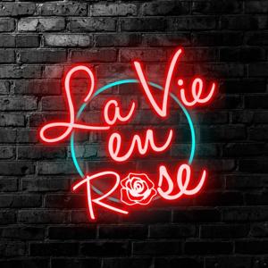 La Vie En Rose