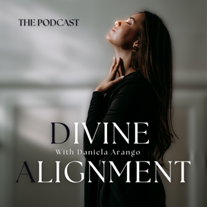 Divine Alignment Podcast