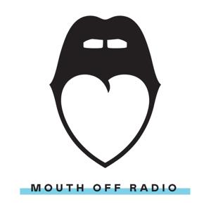 Mouth Off Radio Podcast by Nasty Gal