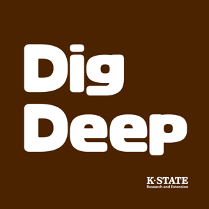 Dig Deep - Kansas State University Ag Research