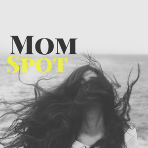 Mom Spot