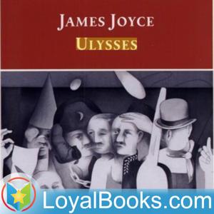 Ulysses by James Joyce