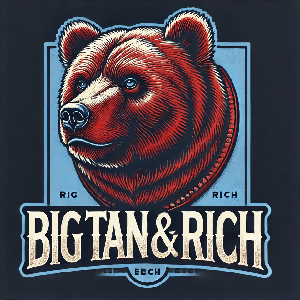 Big,Tan & Rich