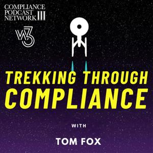 Trekking Through Compliance