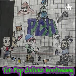 The Pop Culture Hootenanny