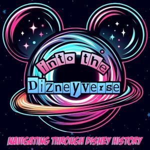 Into the Dizneyverse