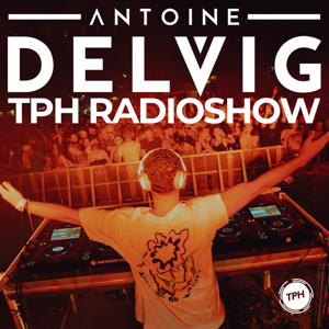 ANTOINE DELVIG - TPH RADIO