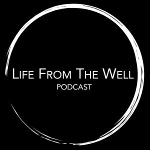 Life From The Well