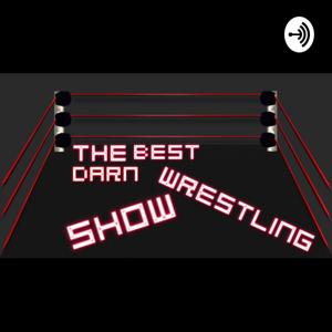 Best Darn Wrestling Show