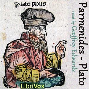 Parmenides by Plato (Πλάτων) (c. 428 BCE - c. 347 BCE)