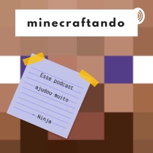 Minecraftando