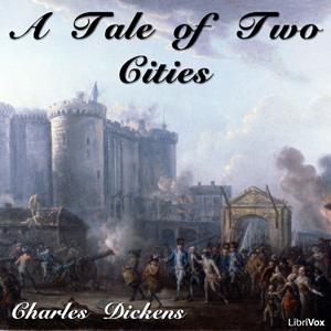 Tale of Two Cities, A by Charles Dickens (1812 - 1870)