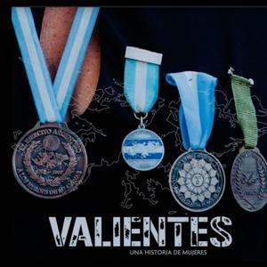 Valientes: Una historia de Mujeres