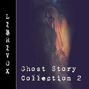 Ghost Story Collection 002 by Various