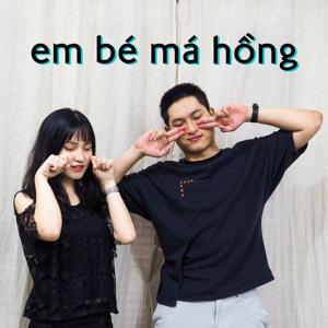 Em Bé Má Hồng