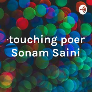 Hear-touching poems by Sonam Saini