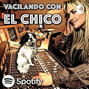 Vacilando con el Chico