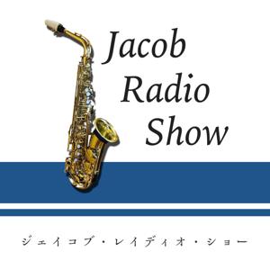 Jacob Radio Show | ジェイコブ・レイディオ・ショー