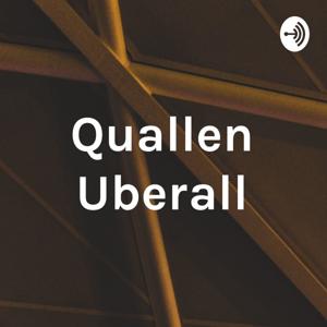 Quallen Uberall