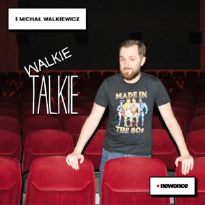 Walkie-Talkie w newonce