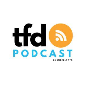 TFD Podcast