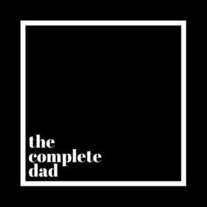 THE COMPLETE DAD PODCAST