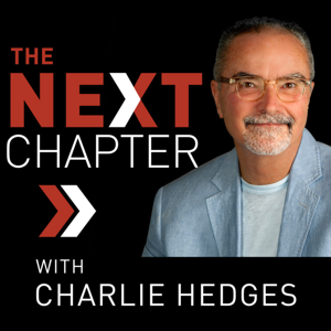 The Next Chapter with Charlie by Charlie Hedges