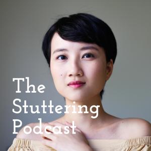 The Stuttering Podcast