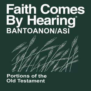 Bantoanon Bible - Genesis and Exodus (Non-Dramatized)