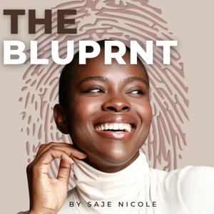 The BluPrnt by Saje Nicole