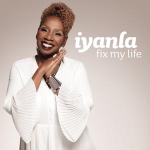 Iyanla: Fix My Life by Iyanla